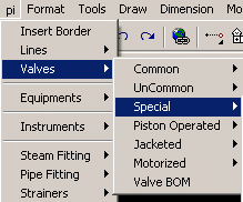 Pull Down Menu to insert Special valves